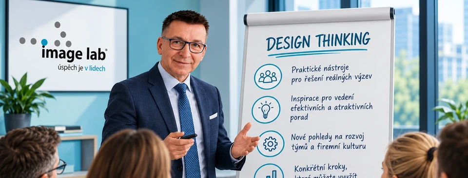 Design Thinking a&nbsp;jeho praktické aplikace do&nbsp;života firmy